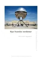 Nye franske verdener af Mads Anders Baggesgaard