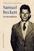 Samuel Beckett - en introduktion af Mikkel Bruun Zangenberg