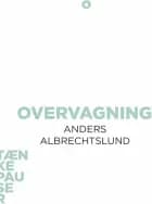 Overvågning af Anders Albrechtslund