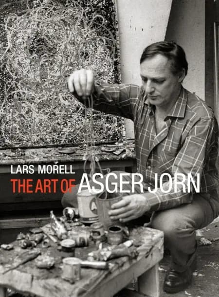 The Art of Asger Jorn af Lars Morell