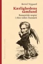 Kærlighedens samfund af Bertel Nygaard