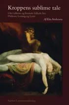 Kroppens sublime tale af Elin Andersen