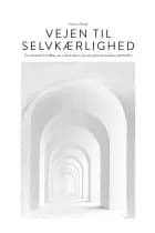 Vejen til selvkærlighed af Kirsten Brink