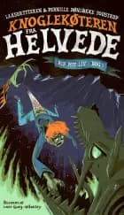 Knoglekøteren fra helvede af Lakserytteren og Pernille Bønløkke Toustrup