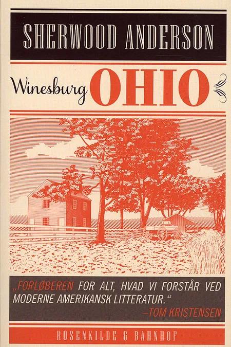 Winesburg, Ohio af Sherwood Anderson
