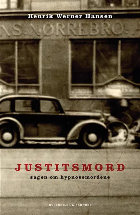 Justitsmord af Henrik Werner Hansen