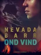 Ond vind af Nevada Barr