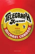 Telegraph Avenue af Michael Chabon