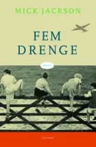 Fem drenge af Mick Jackson
