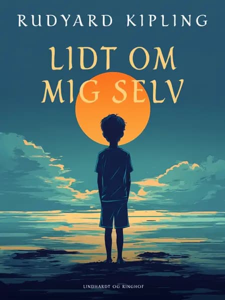 Lidt om mig selv af Rudyard Kipling
