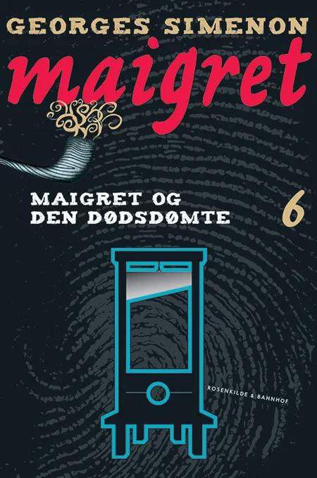 Maigret og den dødsdømte af Georges Simenon