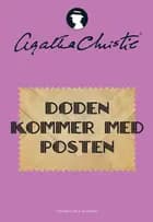 Døden kommer med posten af Agatha Christie