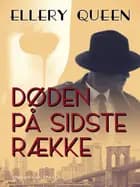 Døden på sidste række af Ellery Queen