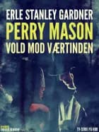 Vold mod værtinden af Erle Stanley Gardner