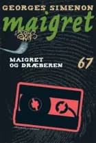 Maigret og dræberen af Georges Simenon