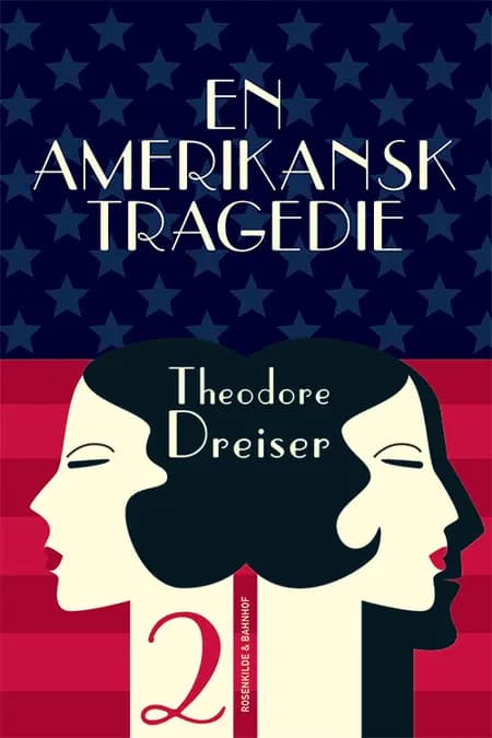 En amerikansk tragedie 2 af Theodore Dreiser