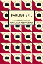 Farligt spil af Margery Allingham