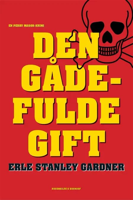Den gådefulde gift af Erle Stanley Gardner