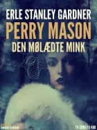 Perry Mason: Den mølædte mink af Erle Stanley Gardner