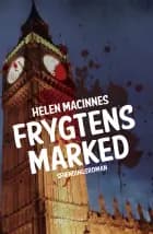 Frygtens marked af Helen MacInnes