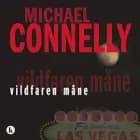 Vildfaren måne af Michael Connelly