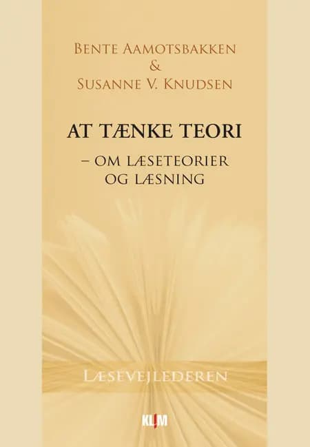At tænke teori af Bente Aamotsbakken