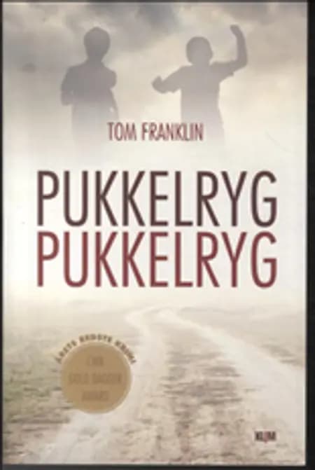 Pukkelryg pukkelryg af Tom Franklin