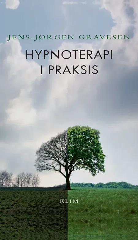 Hypnoterapi i praksis af Jens-Jørgen Gravesen