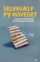 Selvhjælp på hovedet af Rasmus Kjær