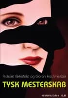 Tysk mesterskab af Richard Birkefeld og Göran Hachmeister