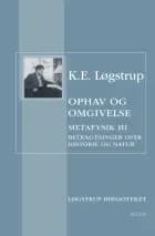 Ophav og omgivelse af K. E. Løgstrup