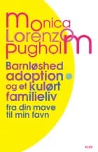 Barnløshed, adoption og et kulørt familieliv af Monica Lorenzo Pugholm