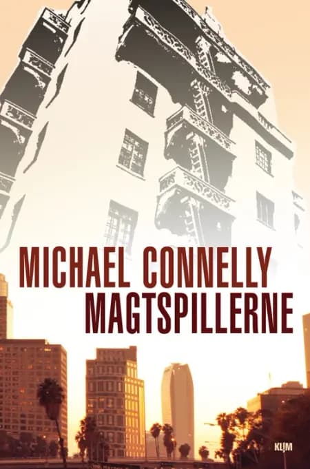 Magtspillerne af Michael Connelly