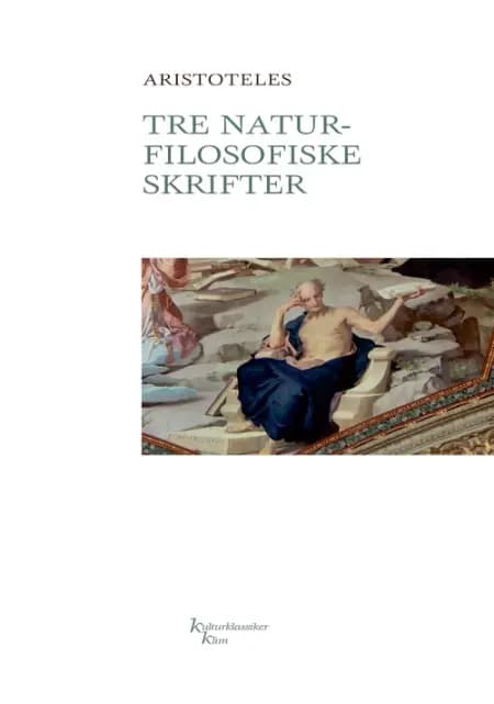 Tre naturfilosofiske skrifter af Aristoteles