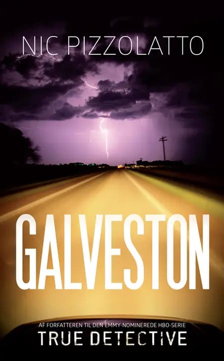Galveston af Nic Pizzolatto
