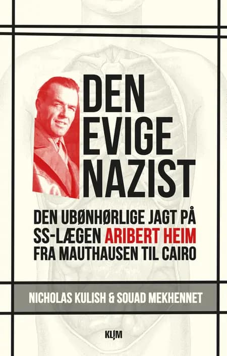 Den evige nazist af Nicholas Kulish