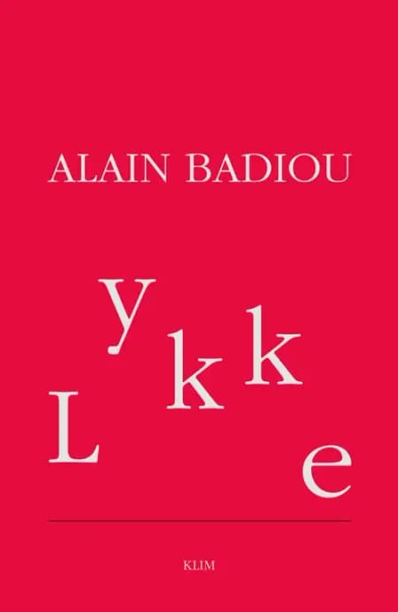 Lykke af Alain Badiou