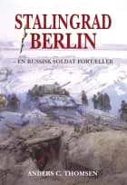 Stalingrad/Berlin af Anders C. Thomsen