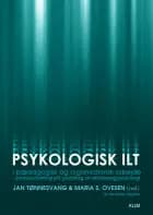 Psykologisk ilt i pædagogisk og organisatorisk arbejde af Jan Tønnesvang og Maria S. Ovesen