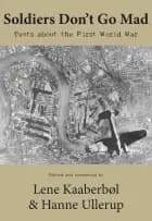 Soldiers Don’t Go Mad af Lene Kaaberbøl og Hanne Ullerup
