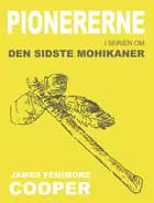 Pionererne af James Fenimore Cooper og Gerd Have