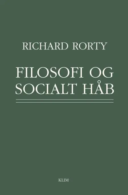 Filosofi og socialt håb af Richard Rorty