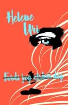 Fordi jeg elsker dig af Helene Uri