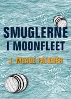 Smuglerne i Moonfleet af J. Meade Falkner