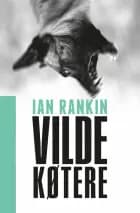 Vilde køtere af Ian Rankin