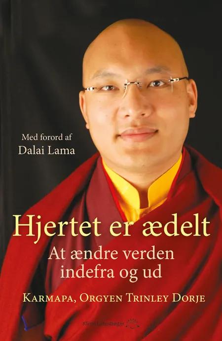 Et ædelt hjerte af Karmapa