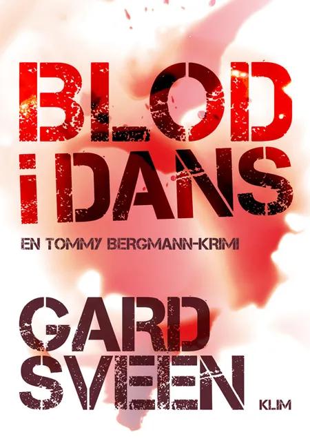 Blod i dans af Gard Sveen