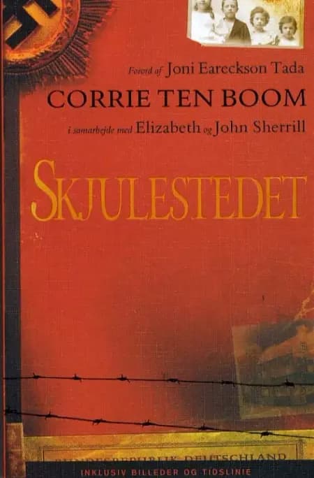 Skjulestedet af CORRIE TEN BOOM i samarbejde med Elisabeth