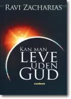 Kan man leve uden Gud af Ravi Zacharias