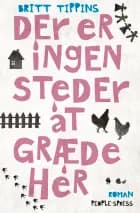 Der er ingen steder at græde her af Britt Tippins